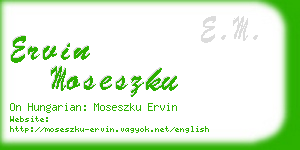 ervin moseszku business card